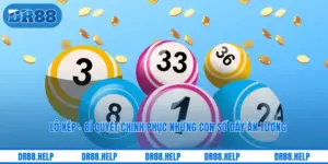 Lô Kép - Bí Quyết Chinh Phục Những Con Số Đầy Ấn Tượng
