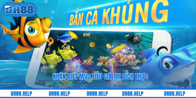 Nhận biết mục tiêu giá trị đích thực