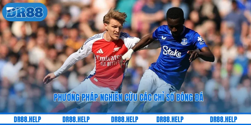 Phương pháp nghiên cứu các chỉ số bóng đá