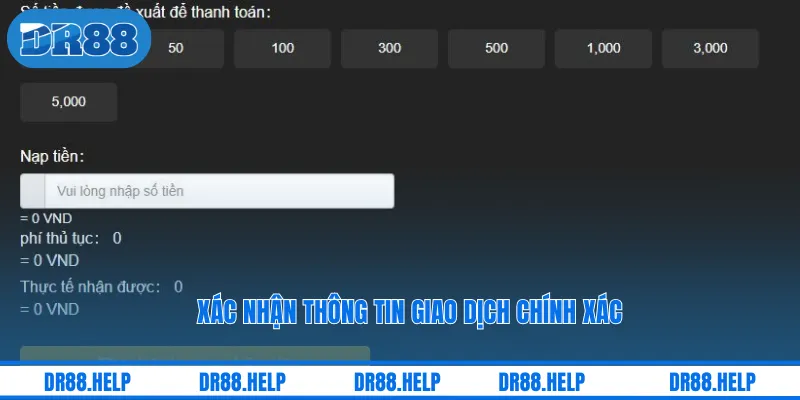 Xác nhận thông tin giao dịch chính xác